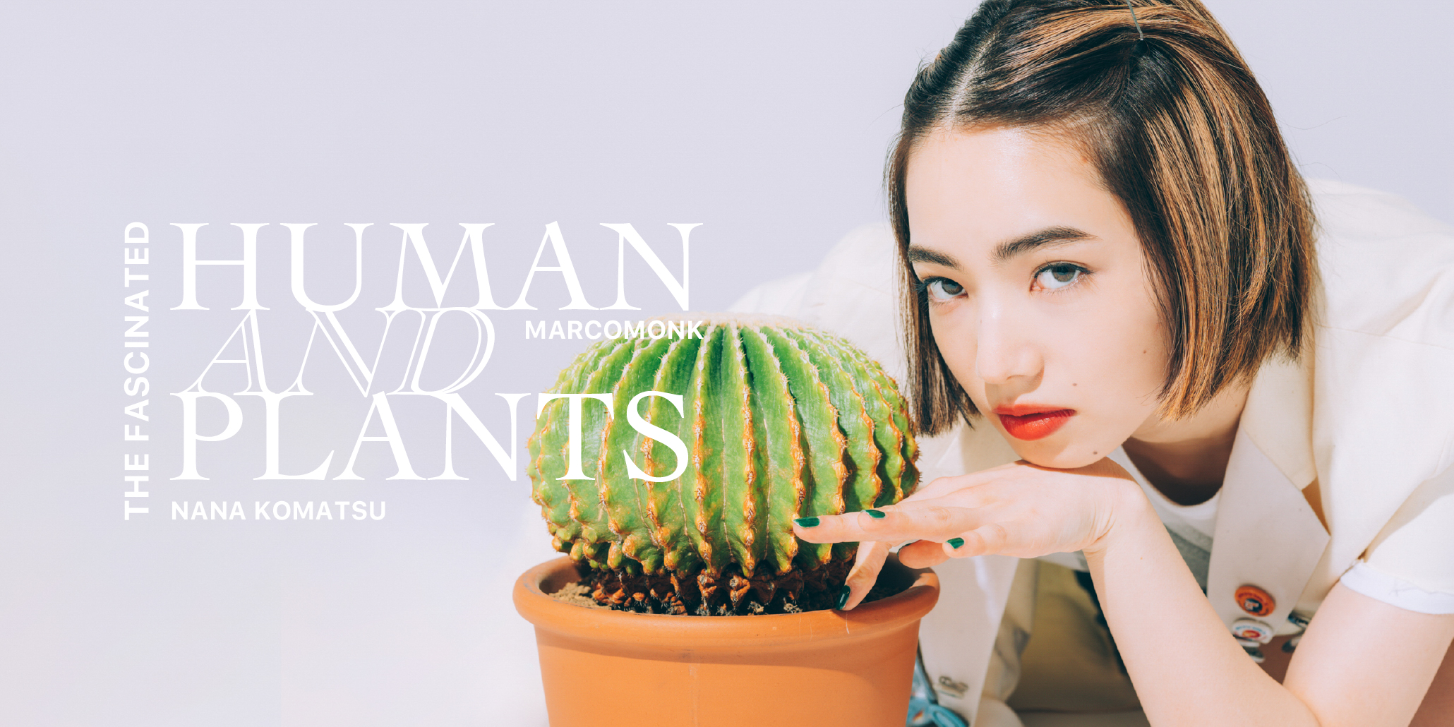 HUMAN AND PLANTS NANA KOMATSU